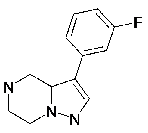 3-(3-Fluoro-phenyl)-1,3a,4,5,6,7-hexahydro-pyrazolo[1,5-a]pyrazine